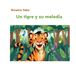 Un Bol Un tigre y su melodía