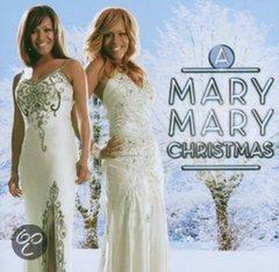 A Mary Mary A Mary Mary Christmas