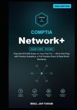 CompTIA Network+ Study Guide 2026: Pass the N10-009 Exam on Your First Try — All-in-One Prep with Practice Questions, a Full Practice Exam & Real-World Scenarios