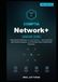 CompTIA Network+ Study Guide 2026: Pass the N10-009 Exam on Your First Try — All-in-One Prep with Practice Questions, a Full Practice Exam & Real-World Scenarios