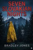 Seven Slovakian Nights Paperback