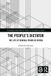 The Routledge Studies on Contemporary Spain-The People’s Dictator: The Life of General Primo de Rivera