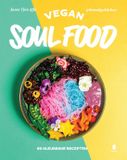 Vegan HarperCollins Holland Vegan soul food: 60 kleurrijke recepten