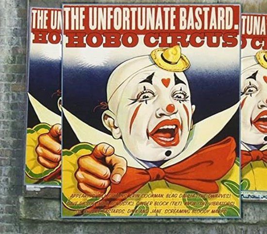 Sonic Rendezvous The Unfortunate Bastard - Hobo Circus (CD)
