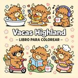 Vacas Highland Cows Coloring Book: 40 Adorable Highland Cow Illustrations with Simple Designs for Coloring
