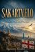 Sakartvelo: Georgia’s Unfinished Freedom: From Stalin and Soviet Rule to Independence, Russian Occupation, and the Struggle for Europe