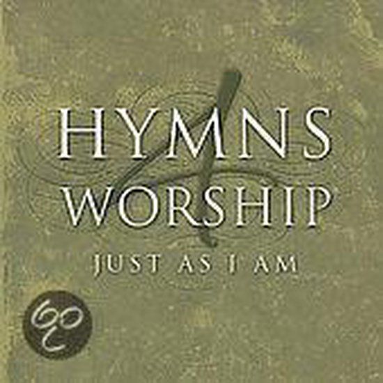 Hymns 4 Worship: Just as I Am (CD)