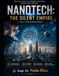 NanoTech: The Silent Empire