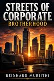 The wolf that knows the woods Streets of Corporate: Brotherhood Standard Edition