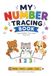 My Number Tracing Book for Kids