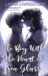 The Libri GmbH The Boy With the Heart of Sea Glass Paperback