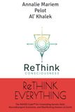 ReTHINK EVERYTHING: The MAHDI Code™ for Unwinding Karmic Debt, Neurodivergent Evolution, and Manifesting Heaven on Earth