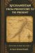 Afghanistan: A Comprehensive History from Prehistory to the Present: A Concise One-Volume History