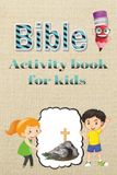 Bible Activity book for kids: A Bible Themed Puzzle Book for Children Ages 8+ including solutions. Relax activity while grow in faith. 6x9 inches. 100 pages