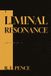 A Libri GmbH A Liminal Resonance Paperback