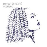 Acoustic Oumou Sangare - Acoustic LP