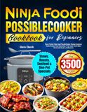 Ninja Foodi PossibleCooker Cookbook for Beginners