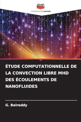 Étude Computationnelle de la Convection Libre Mhd Des Écoulements de Nanofluides