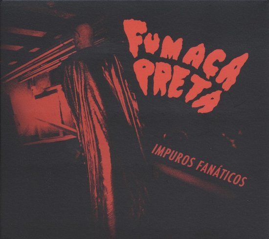 Sonic Rendezvous Fumaça Preta - Impuros Fanáticos (CD)