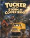 Tucker and the Storm at Copper Ridge