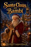 Santa Claus and Bambi