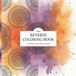 The Reverse Coloring Book: Unleash Your Inner Artist - 50 Creative Abstract Watercolor Pages with Blank Backs