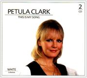 This Petula Clark - This Is My Song - 2Cd