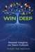 Win Deep: Rooted Insights on Team Culture