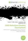2009 OmniScriptum 2009 Bolesław Chrobry Tournament Paperback