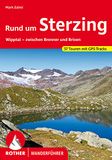 Rund Bergverlag Rother Rund um Sterzing: Wipptal – zwischen Brenner und Brixen. 57 Touren mit GPS-Tracks