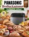 PANASONIC Brotbackautomat Kochbuch für Anfänger
