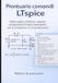 PRONTUARIO Libri GmbH Elettronica E Microcontroller- Prontuario Comandi Ltspice