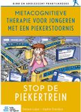 Bohn Stafleu van Loghum Kind en adolescent praktijkreeks - Metacognitieve therapie voor jongeren met een piekerstoornis