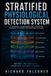 Stratified Physiological Detection System: A Temporal Framework for Detecting Instability Across Interacting Systems