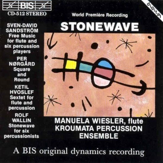 Stonewave BIS Records Manuela Wiesler, Kroumata Percussion Ensemble - Stonewave, Flute and Percussion Ensemble (CD)