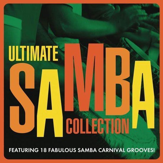 Ultimate Sony Music Entertainment Ultimate Samba Collection - 1c
