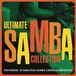 Ultimate Sony Music Entertainment Ultimate Samba Collection - 1c