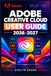 Adobe Creative Cloud User Guide 2026-2027