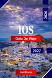 Ios Guía de viaje 2026 - 2027