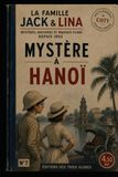 Jack & Lina MYSTÈRE À HANOÏ