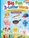 Big Fun 3-Letter Words: Coloring, Tracing, n Activity Book for CVC Word Families