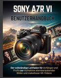 SONY A7R VI BENUTZERHANDBUCH
