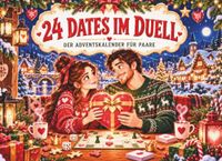 24 Dates im Duell-Der Adventskalender für Paare: 24 Abende. Zwei Köpfe. Ein Wir. Rätsel, Mini-Duelle & gemeinsame Missionen für eure Zeit zu zweit