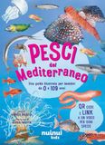 Pesci del Mediterraneo. Una guida illustrata per bambini da 0 a 109 anni. Ediz. a colori. Con QR code