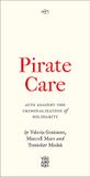 Pirate Pluto Press Vagabonds - Pirate Care Paperback
