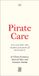 Pirate Pluto Press Vagabonds - Pirate Care Paperback