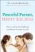 Peaceful Bol Peaceful Parent Happy Siblings Paperback