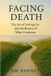 Facing Libri GmbH Facing Death Paperback