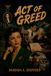 Act 7 Deadly Sins- Act of Greed Paperback