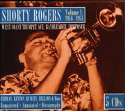 Volume Shorty Rogers Volume 1: 1946-1954